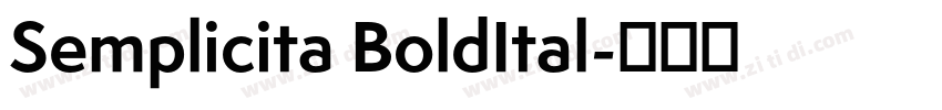 Semplicita BoldItal字体转换